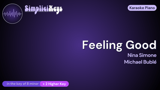 Feeling Good [Higher Key] | Michael Buble, Nina Simone (MP3)